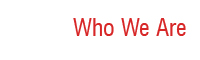 Who We Are